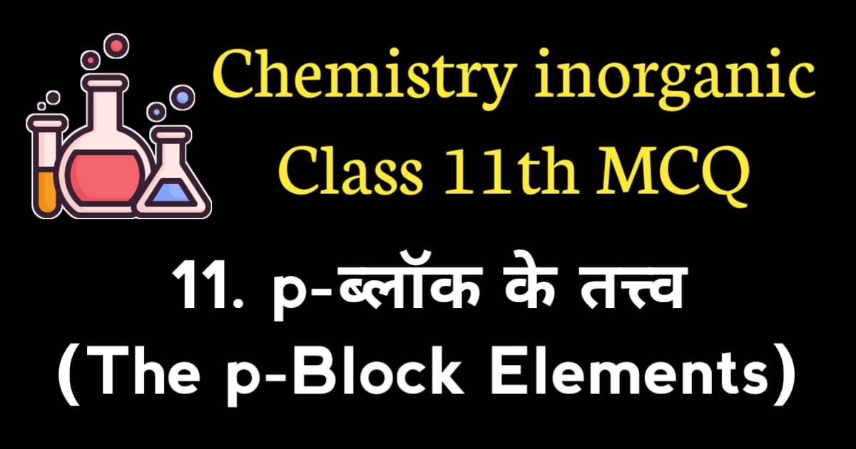 The p-Block Elements MCQ