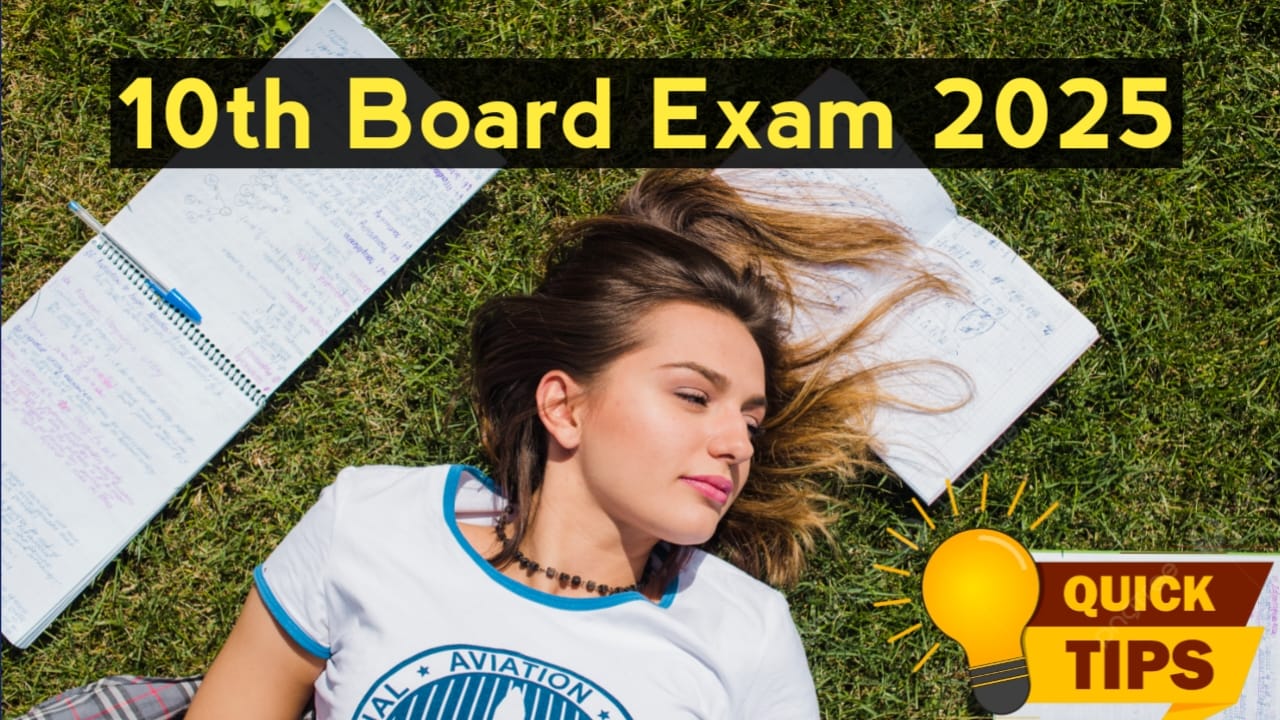 Class 10th Board Exam 2025 Tips
