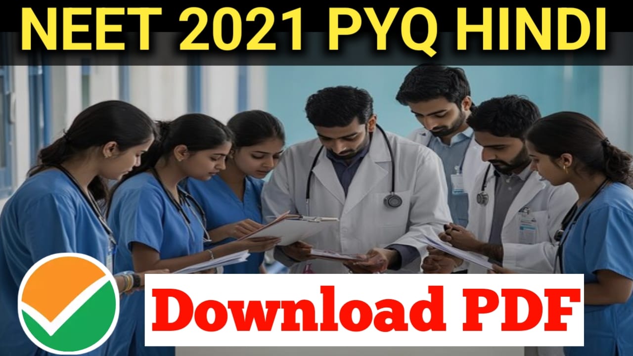 Neet 2021 question paper with solutions pdf in hindi